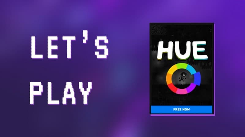 Δωρεάν το Hue για Pc, Epic Games
