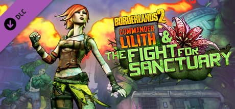 Borderlands 2 DLC - Commander Lilith &amp; the Fight for Sanctuary Δωρεάν στην Epic