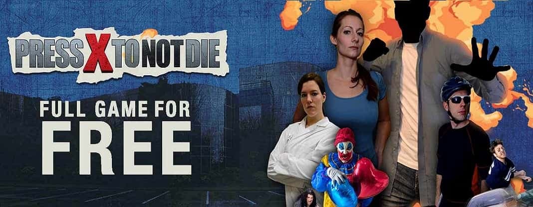 Press X to Not Die - Δωρεάν (PC)