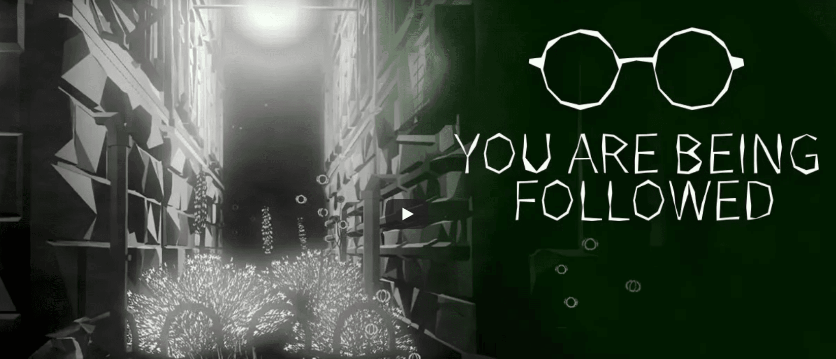 Δωρεάν το You Are Being Followed (PlayStation®VR), από Playstation Store