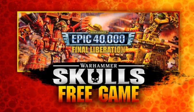 Warhammer Skulls 2023 - Free Game + Digitial Goodie Pack, δωρεάν στο GOG (προσθήκη έως 1/6 16:00)