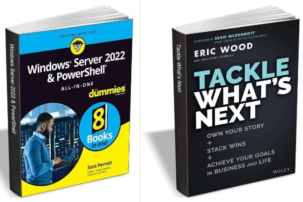 Δωρεάν τα ebooks: Windows Server 2022 & PowerShell All-in-One For Dummies και Tackle What's Next: Own Your Story, Stack Wins, and Achieve Your Goals in Business and Lifey