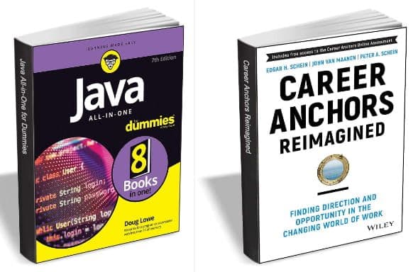 Δωρεάν τα ebooks Java All-in-One For Dummies, 7th Edition & Career Anchors Reimagined: Finding Direction and Opportunity in the Changing World of Work, 5th Edition