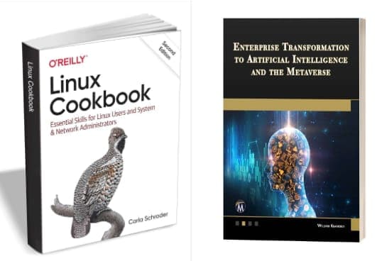 Δωρεάν τα ebooks: Linux Coobook 2nd edition ( $56.99 Value) και Enterprise Transformation to AI and the Metaverse ($59.99 Value), TradePump.com