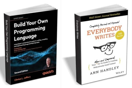 Δωρεάν τα ebooks: Build Your Own Programming Language - Second Edition ($39.99 Value) και Everybody Writes: Your New and Improved Go-To Guide to Creating Ridiculously Good Content, 2nd Edition ($17.00 Value), TradePump.com