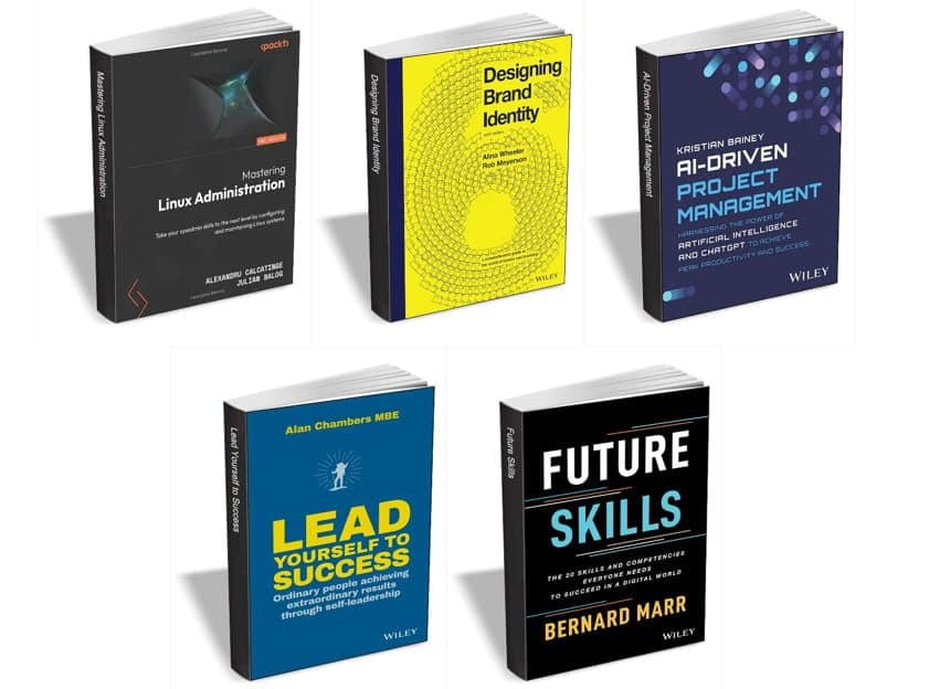 Δωρεάν 5 ebooks, τα Mastering Linux Administration - Second Edition ($39.99 Value), Designing Brand Identity: A Comprehensive Guide to the World of Brands and Branding, 6th Edition ($32.00 Value) & 3 ακόμα