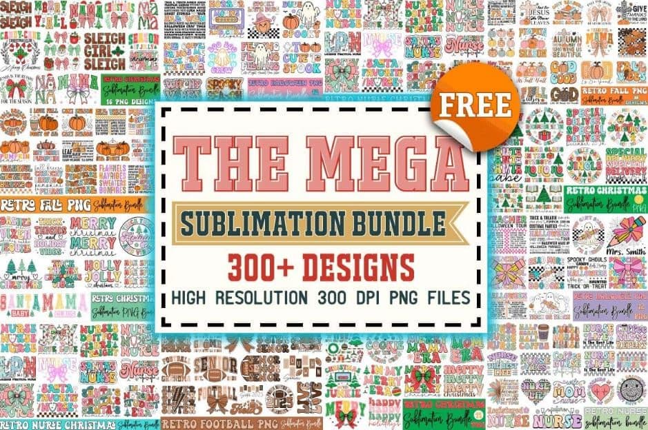Δωρεάν το Mega PNG Sublimation Bundle (αξίας 434$ και μεγέθους 427 mb) με 326 Premium Graphics (με εμπορική άδεια), Creative Fabrica
