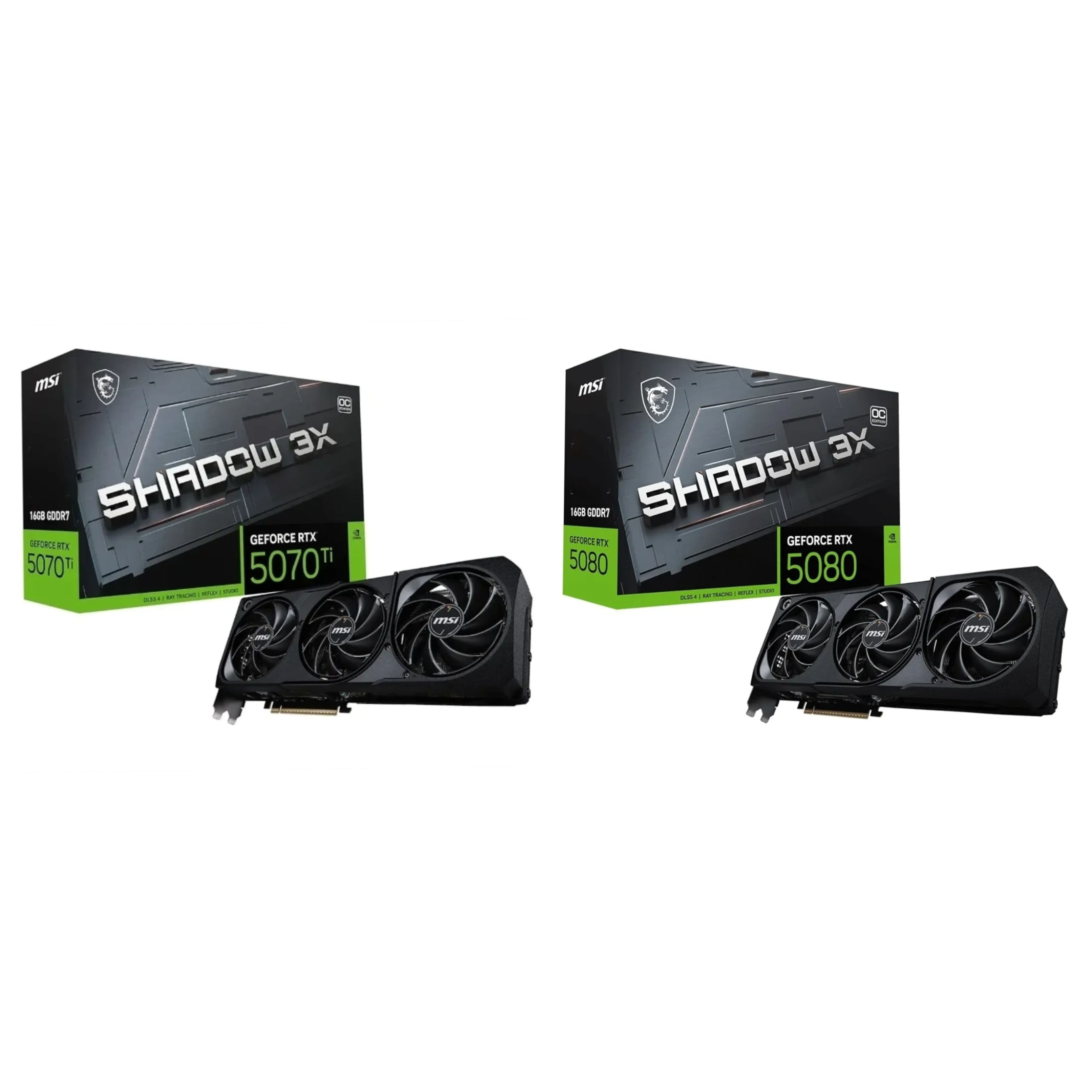 MSI NVIDIA GeForce RTX 5070 Ti 16G Shadow 3X 926.39€ Amazon.es // MSI GeForce RTX 5080 16G SHADOW 3X OC 1110€ Amazon.uk