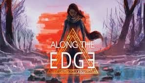 Along the Edge [Δωρεάν από Steam]